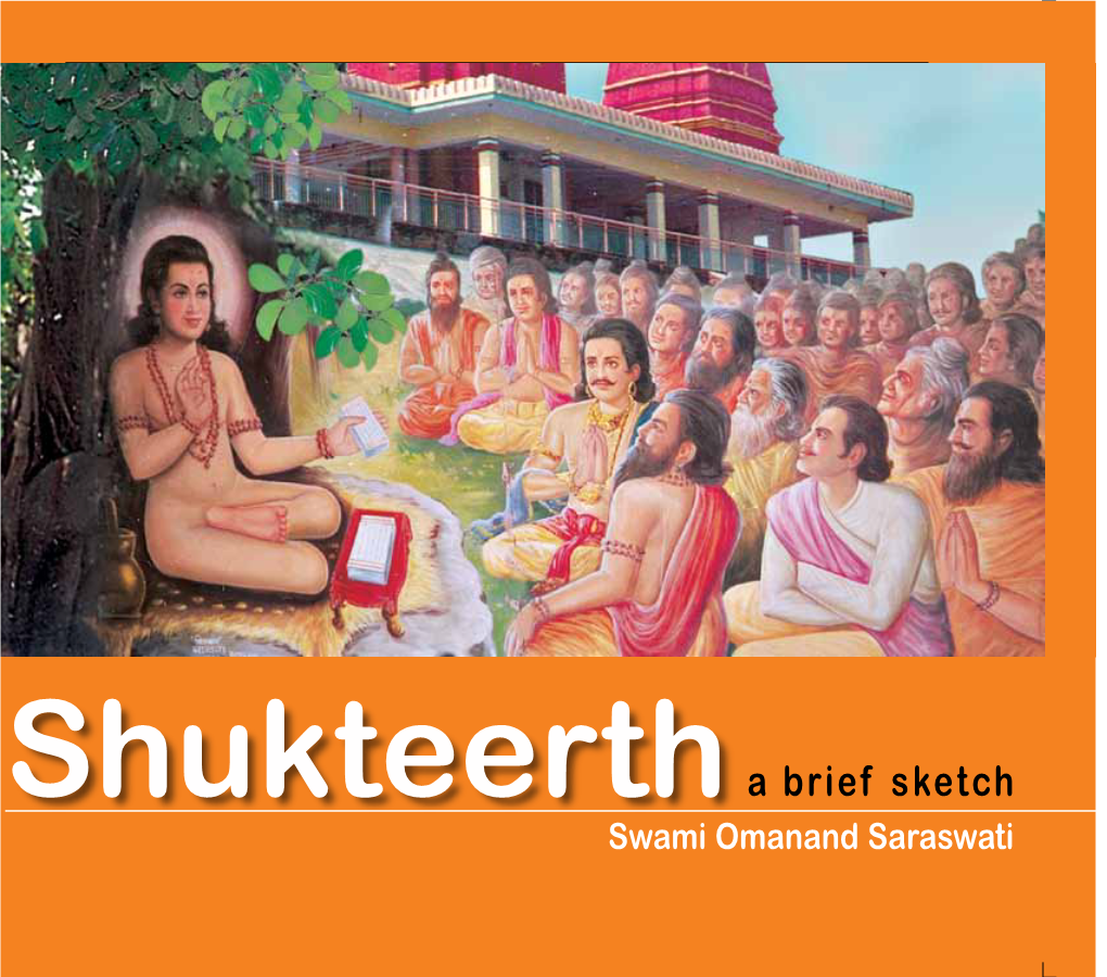 Shukteertha Brief Sketch