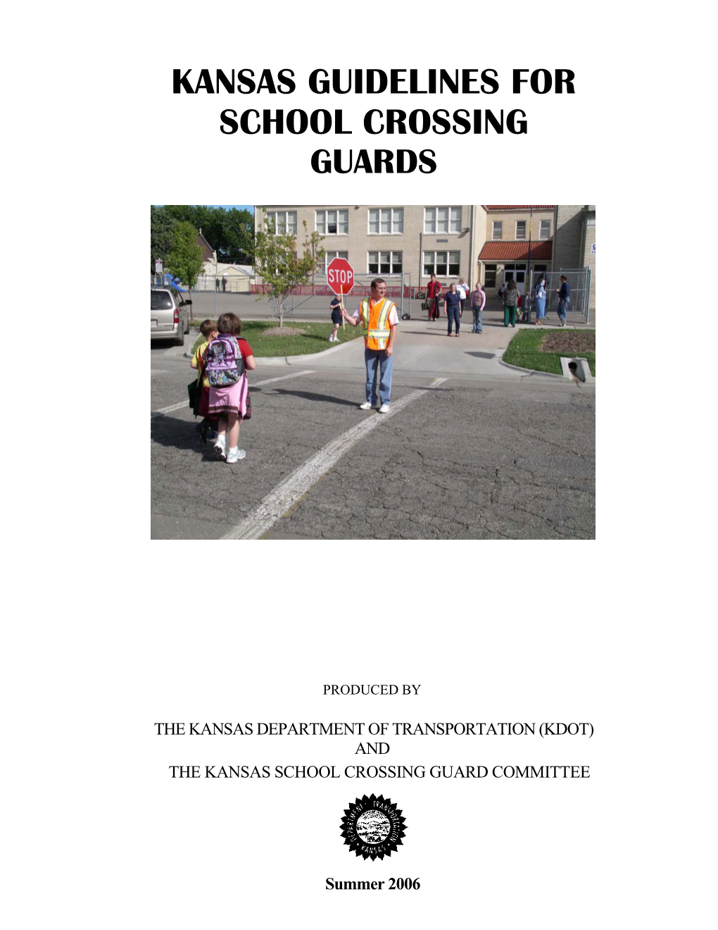 Crossing Guard Manuals As References