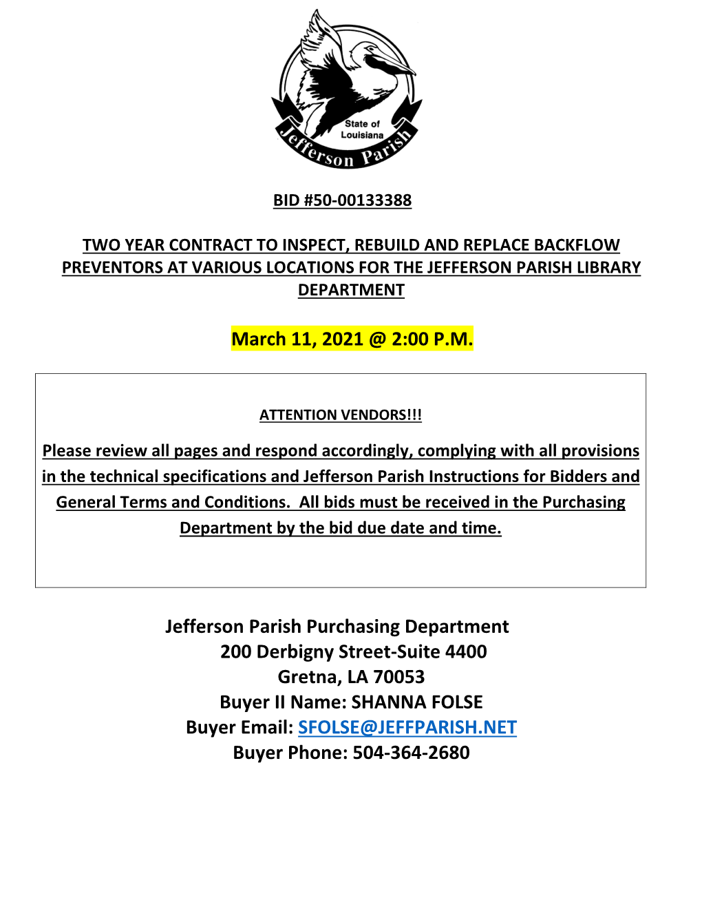 March 11, 2021 @ 2:00 P.M. Jefferson Parish Purchasing Department 200