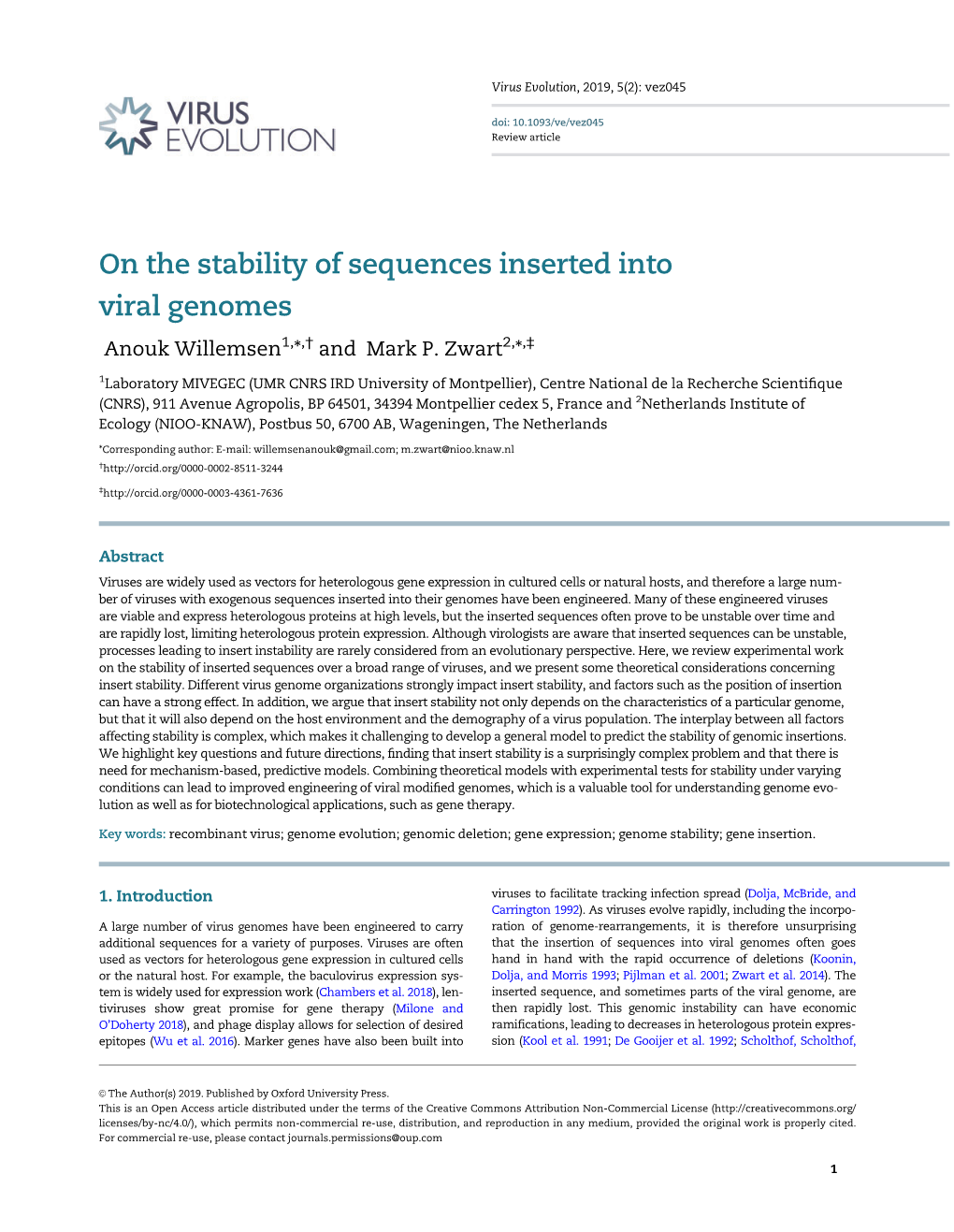 On the Stability of Sequences Inserted Into Viral Genomes Anouk Willemsen1,*,† and Mark P