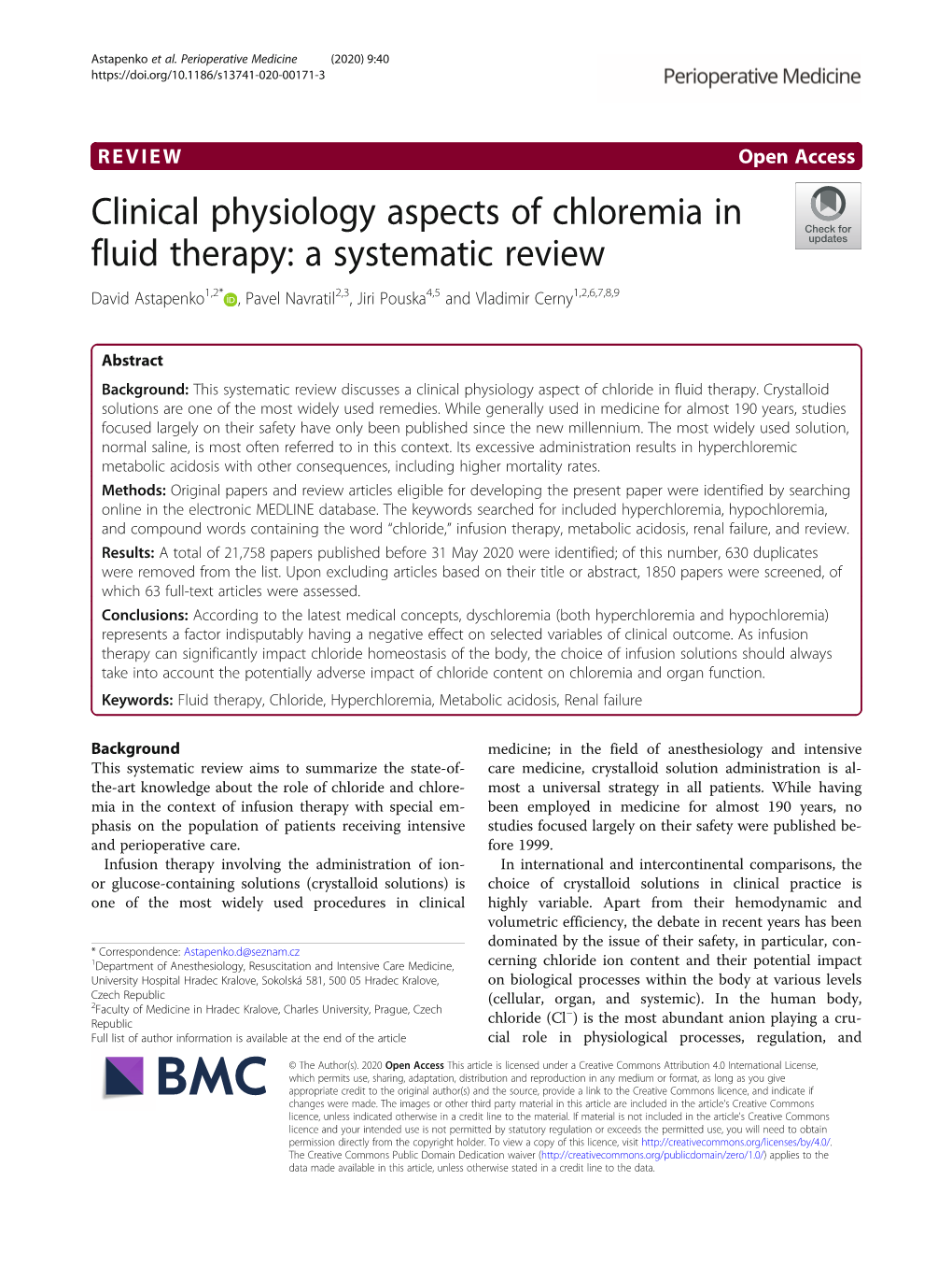 Clinical Physiology Aspects of Chloremia in Fluid Therapy: a Systematic Review David Astapenko1,2* , Pavel Navratil2,3, Jiri Pouska4,5 and Vladimir Cerny1,2,6,7,8,9