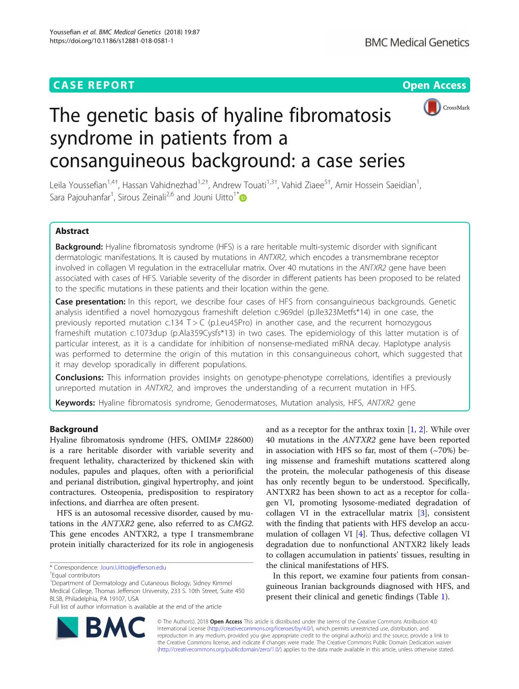 The Genetic Basis of Hyaline Fibromatosis Syndrome in Patients from a Consanguineous Background: a Case Series