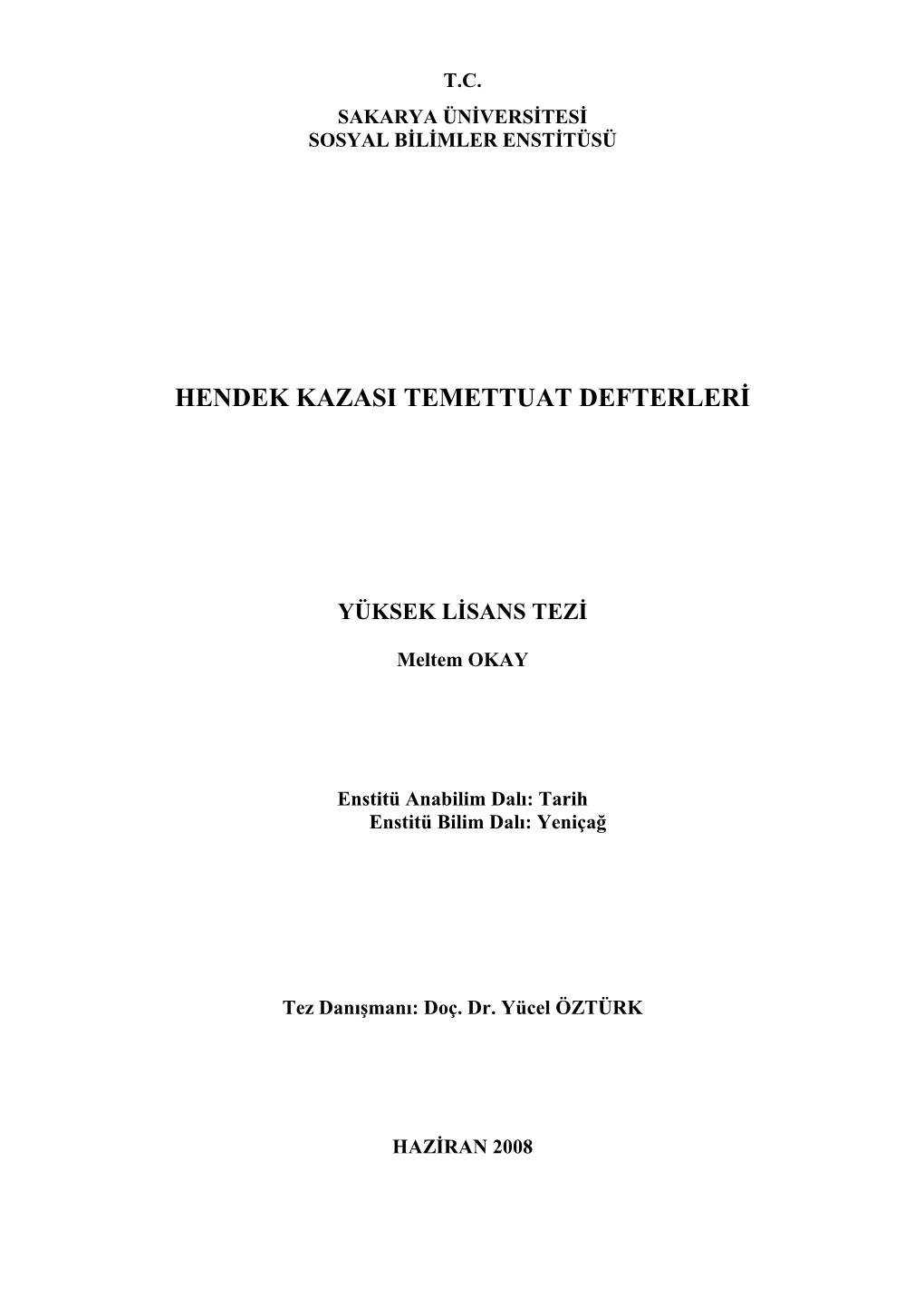 Hendek Kazasi Temettuat Defterleri