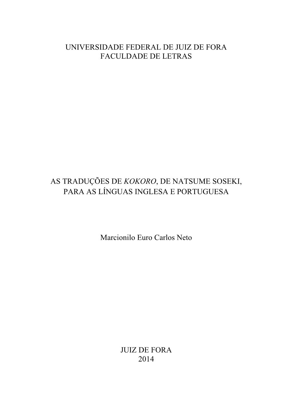 As Traduções De Kokoro, De Natsume Soseki, Para As Línguas Inglesa E Portuguesa