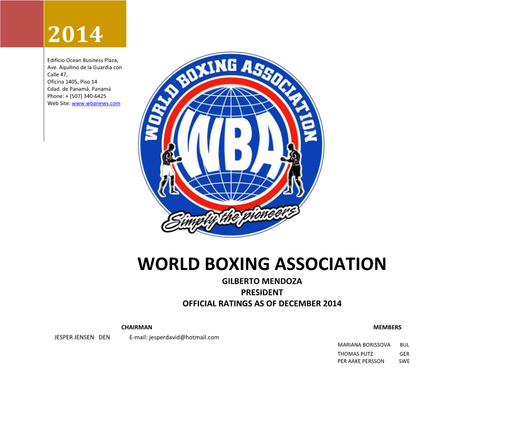 World Boxing Association Gilberto Mendoza President Official Ratings As of December 2014
