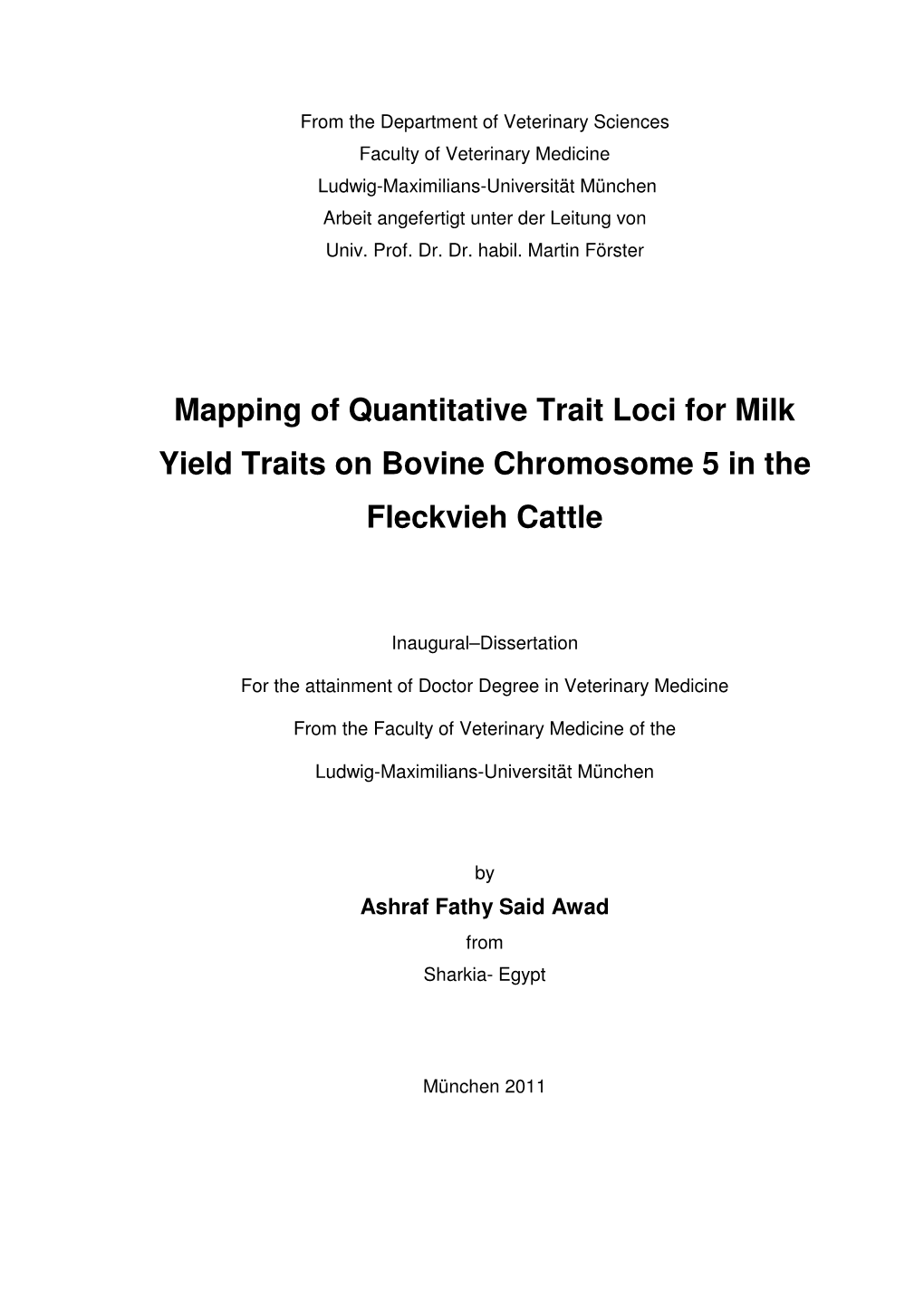 Mapping of Quantitative Trait Loci for Milk Yield Traits on Bovine Chromosome 5 in the Fleckvieh Cattle