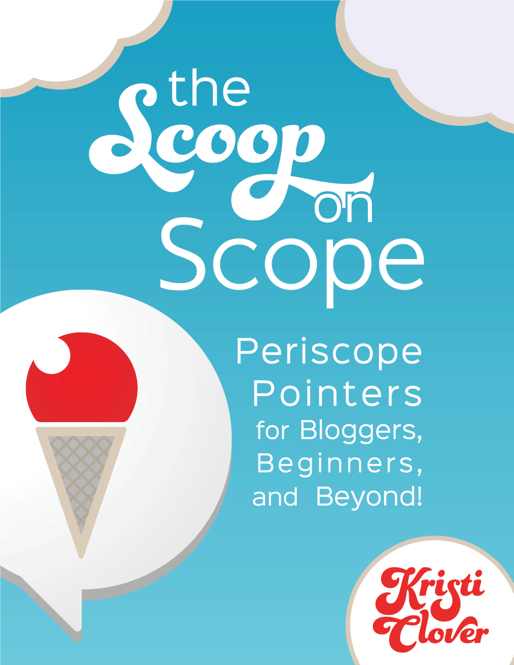 The Scoop on Scope I