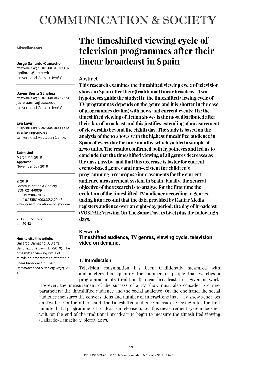 The Timeshifted Viewing Cycle of Television Programmes After Their Linear Broadcast in Spain