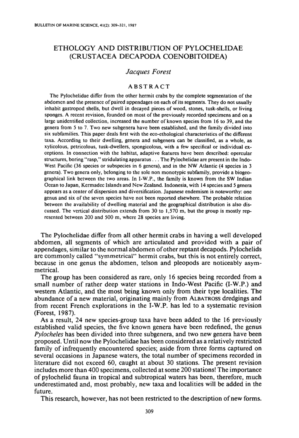 Ethology and Distribution of Pylochelidae (Crustacea Decapoda Coenobitoidea)