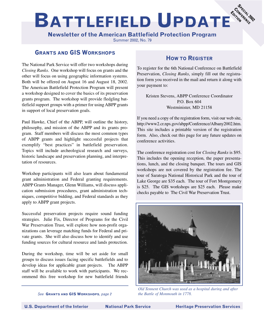 BATTLEFIELD UPDATE 2002 Newsletter of the American Battlefield Protection Program Summer 2002, No