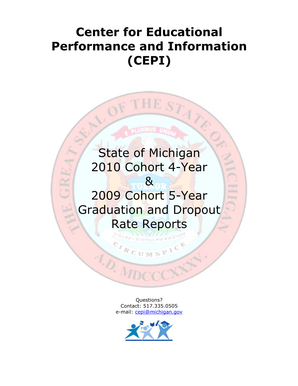 Center for Educational Performance and Information (CEPI)