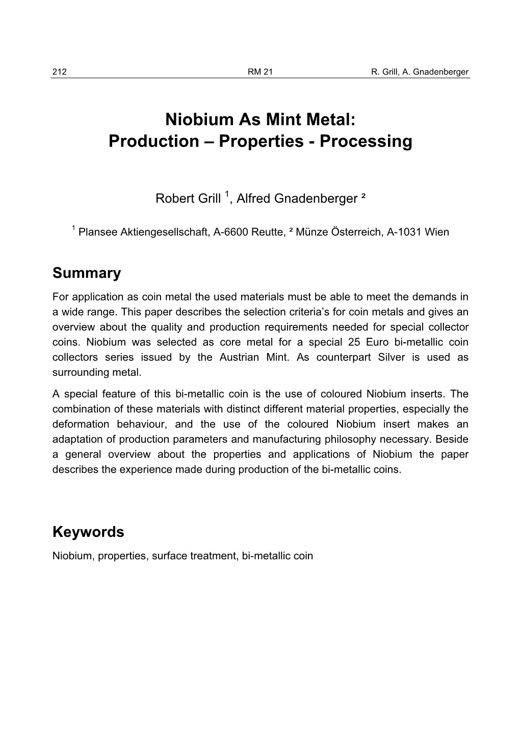 Niobium As Mint Metal: Production – Properties - Processing