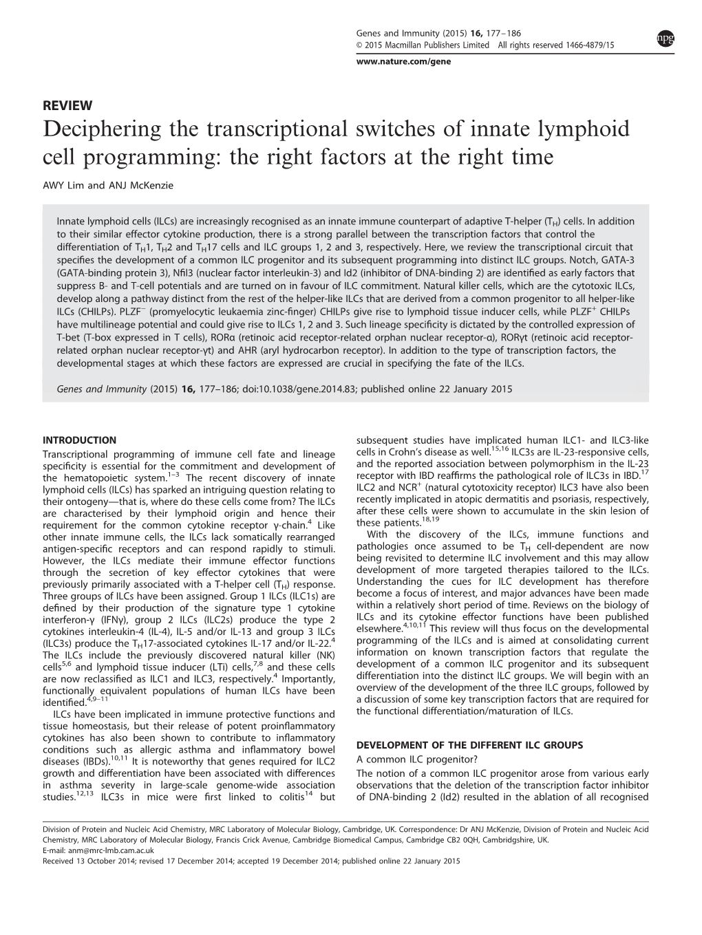 Deciphering the Transcriptional Switches of Innate Lymphoid Cell Programming: the Right Factors at the Right Time