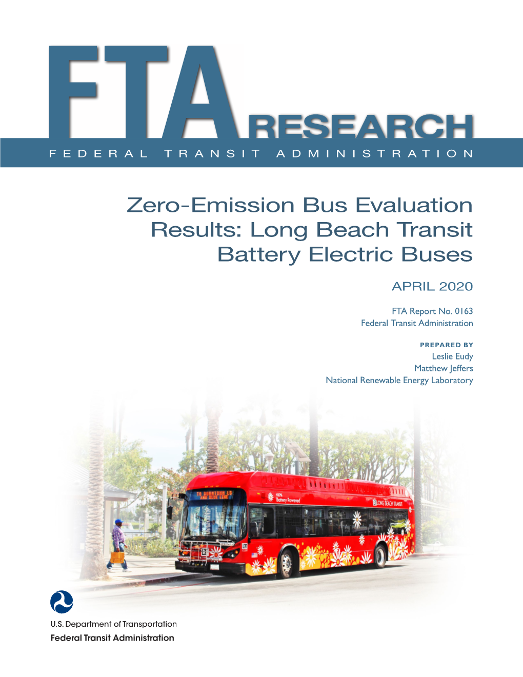 Zero-Emission Bus Evaluation Results: Long Beach Transit Battery Electric Buses