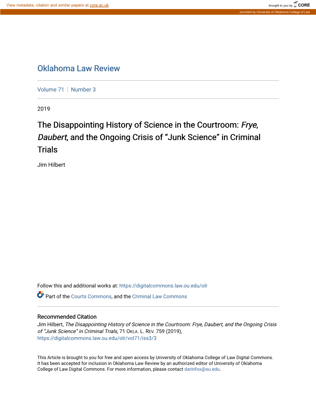 The Disappointing History of Science in the Courtroom: Frye, Daubert, and the Ongoing Crisis of “Junk Science” in Criminal Trials