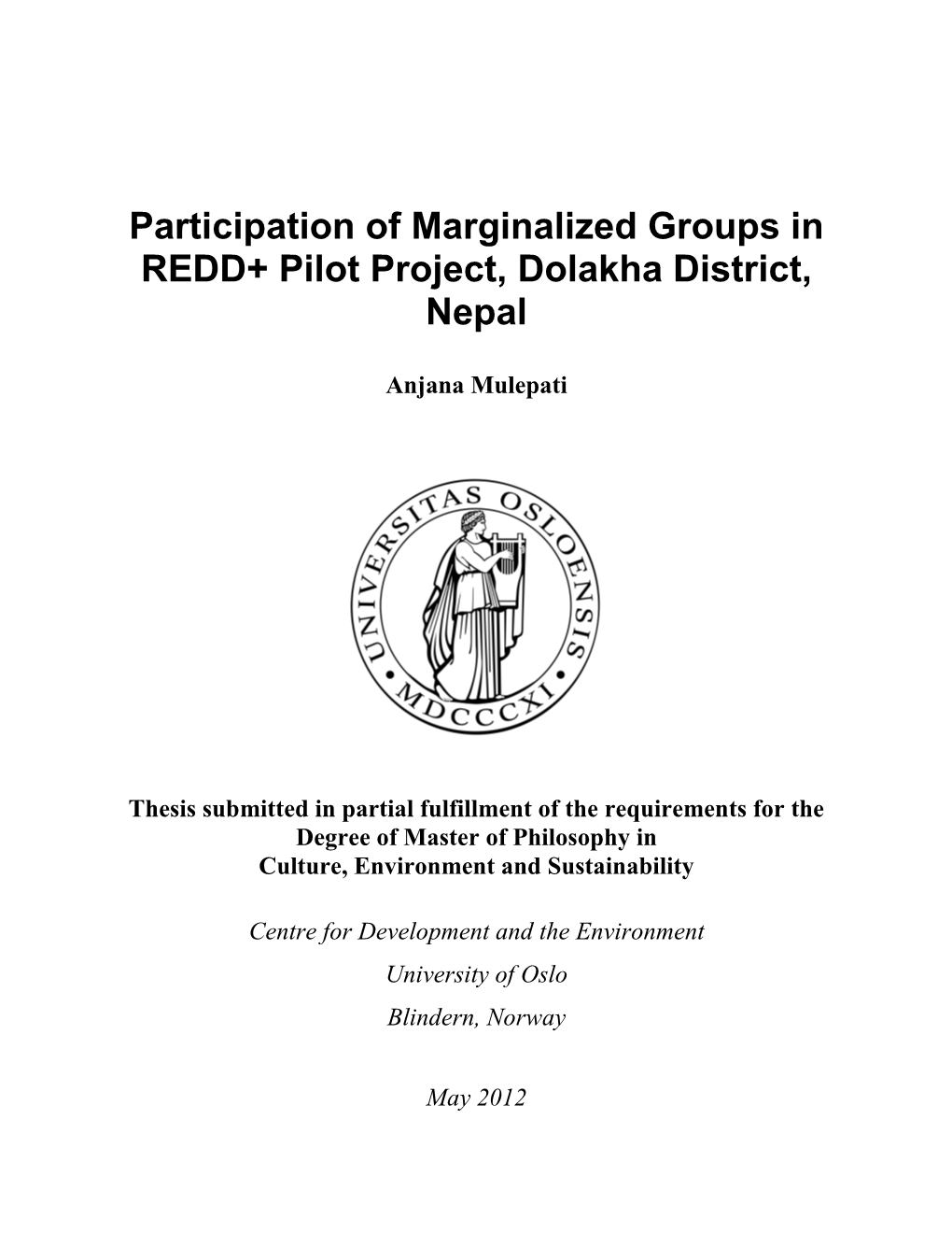 Participation of Marginalized Groups in REDD+ Pilot Project, Dolakha District, Nepal