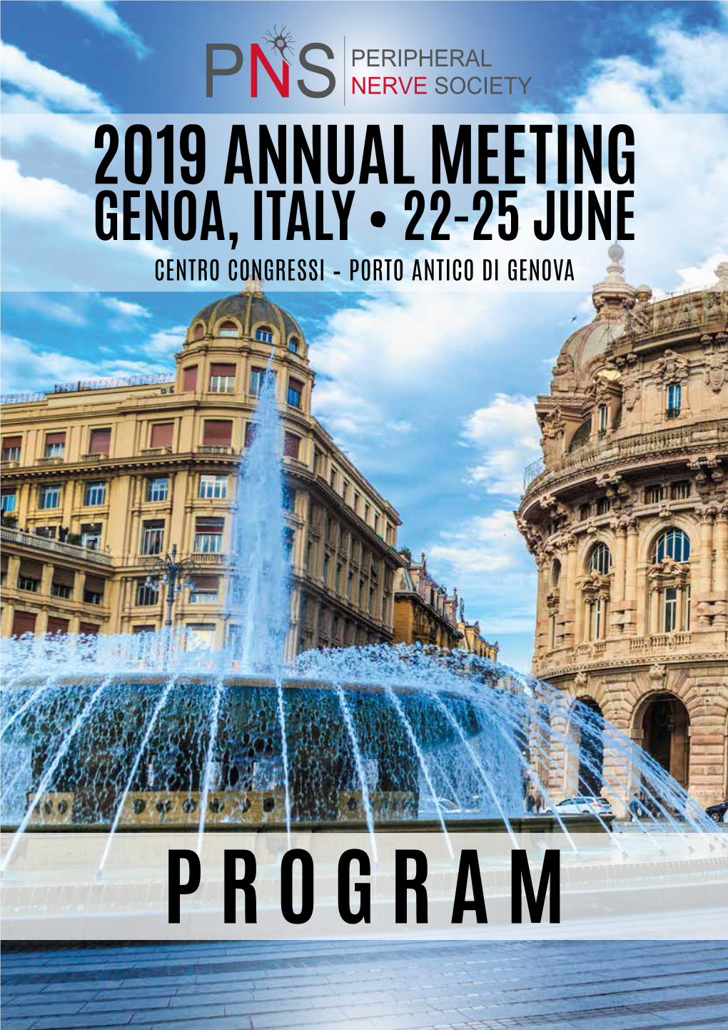 2019 Annual Meeting Genoa, Italy • 22-25 June Centro Congressi – Porto Antico Di Genova