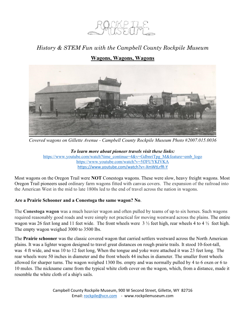 History & STEM Fun with the Campbell County Rockpile Museum Wagons, Wagons, Wagons