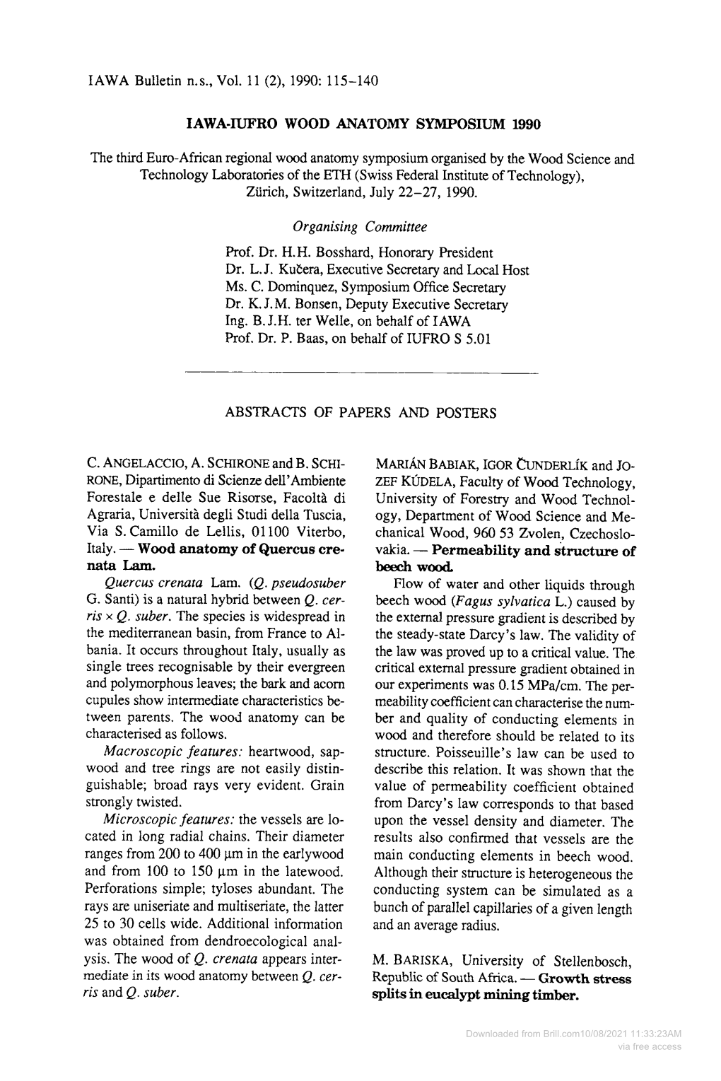 Downloaded from Brill.Com10/08/2021 11:33:23AM Via Free Access 116 IAWA Bulletin N.S., Vol