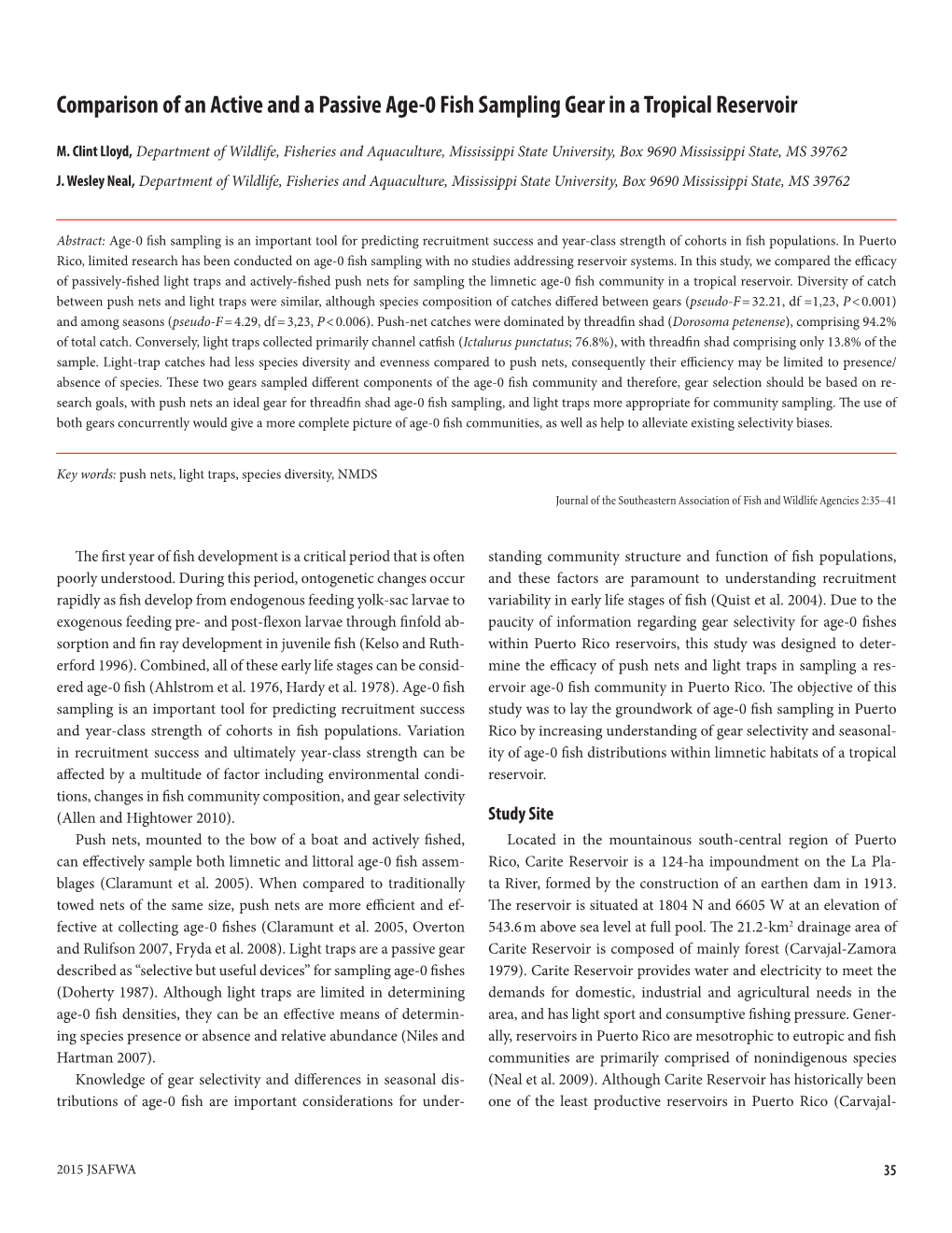 Comparison of an Active and a Passive Age-0 Fish Sampling Gear in a Tropical Reservoir