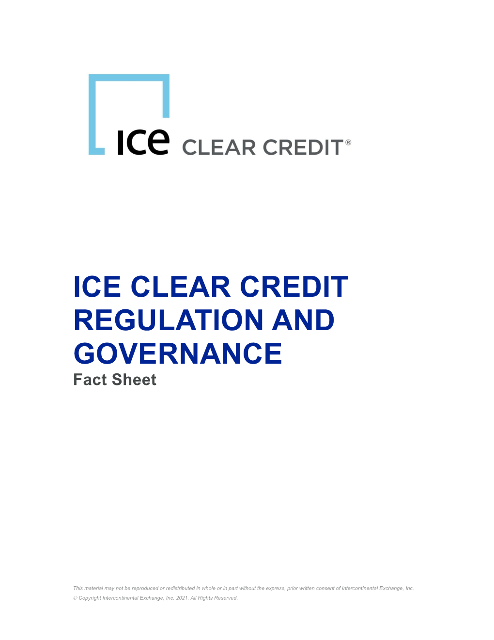 ICE CLEAR CREDIT REGULATION and GOVERNANCE Fact Sheet
