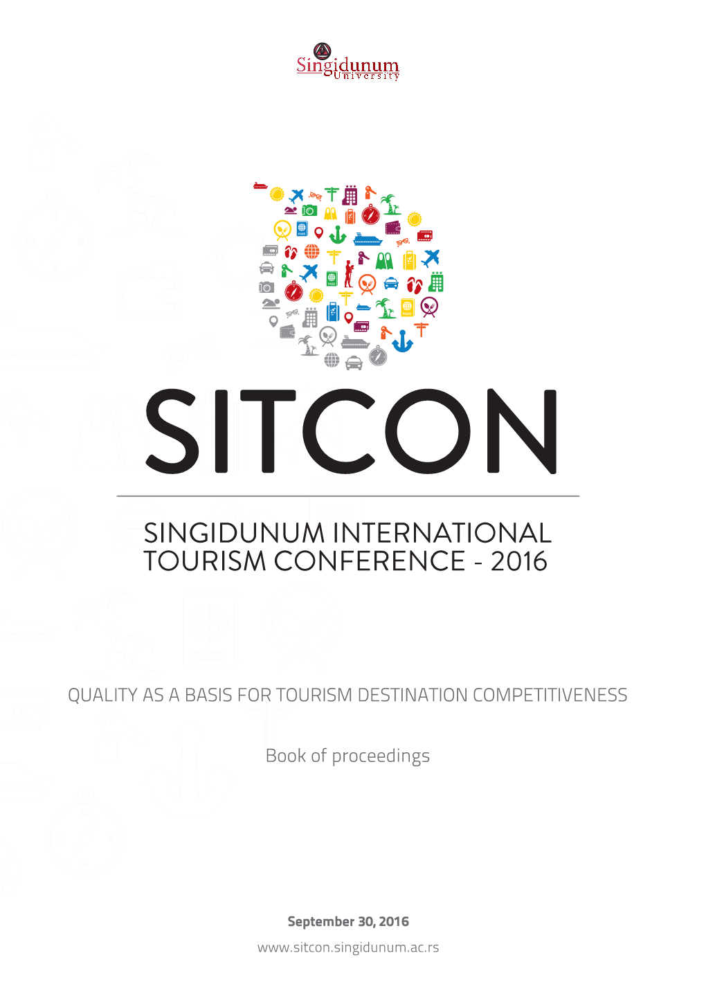 QUALITY AS a BASIS for TOURISM DESTINATION COMPETITIVENESS Book of Proceedings