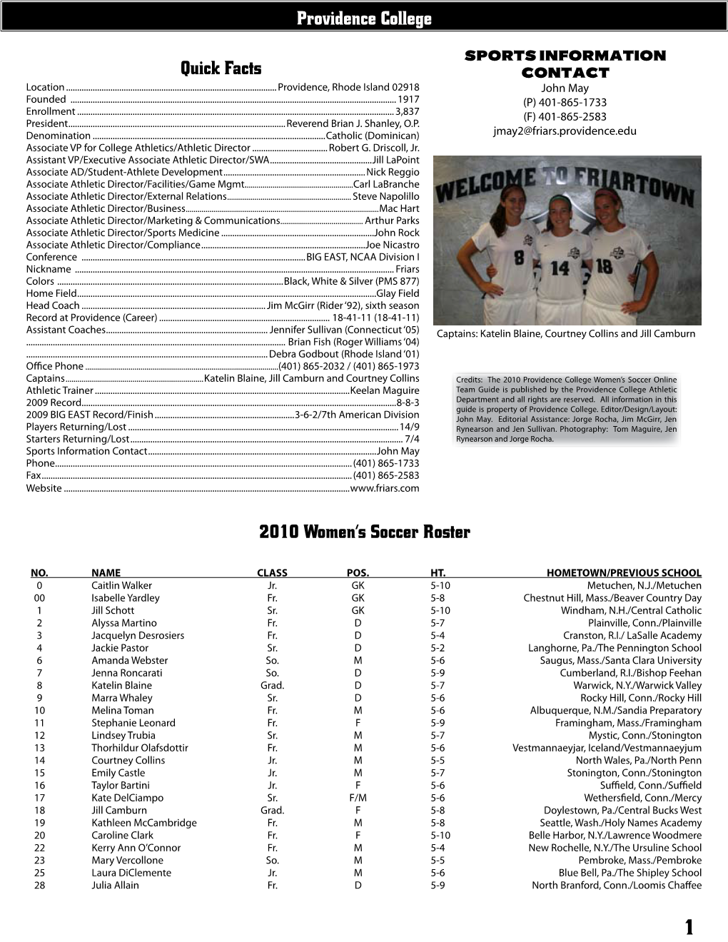 Providence College Quick Facts 2010 Women's Soccer Roster