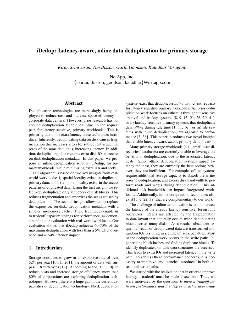 Latency-Aware, Inline Data Deduplication for Primary Storage