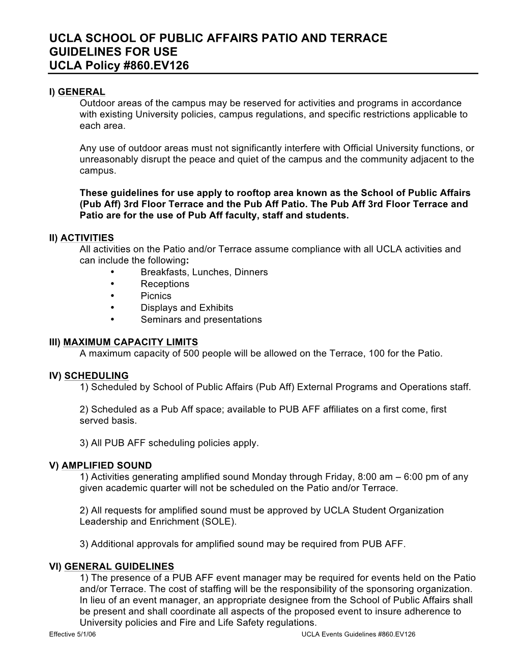 UCLA SCHOOL of PUBLIC AFFAIRS PATIO and TERRACE GUIDELINES for USE UCLA Policy #860.EV126