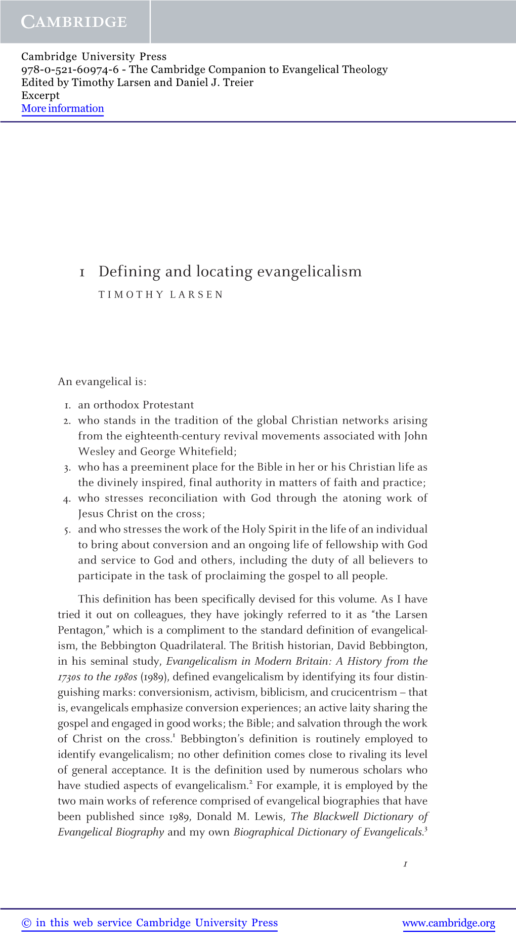 1 Defining and Locating Evangelicalism TIMOTHY LARSEN