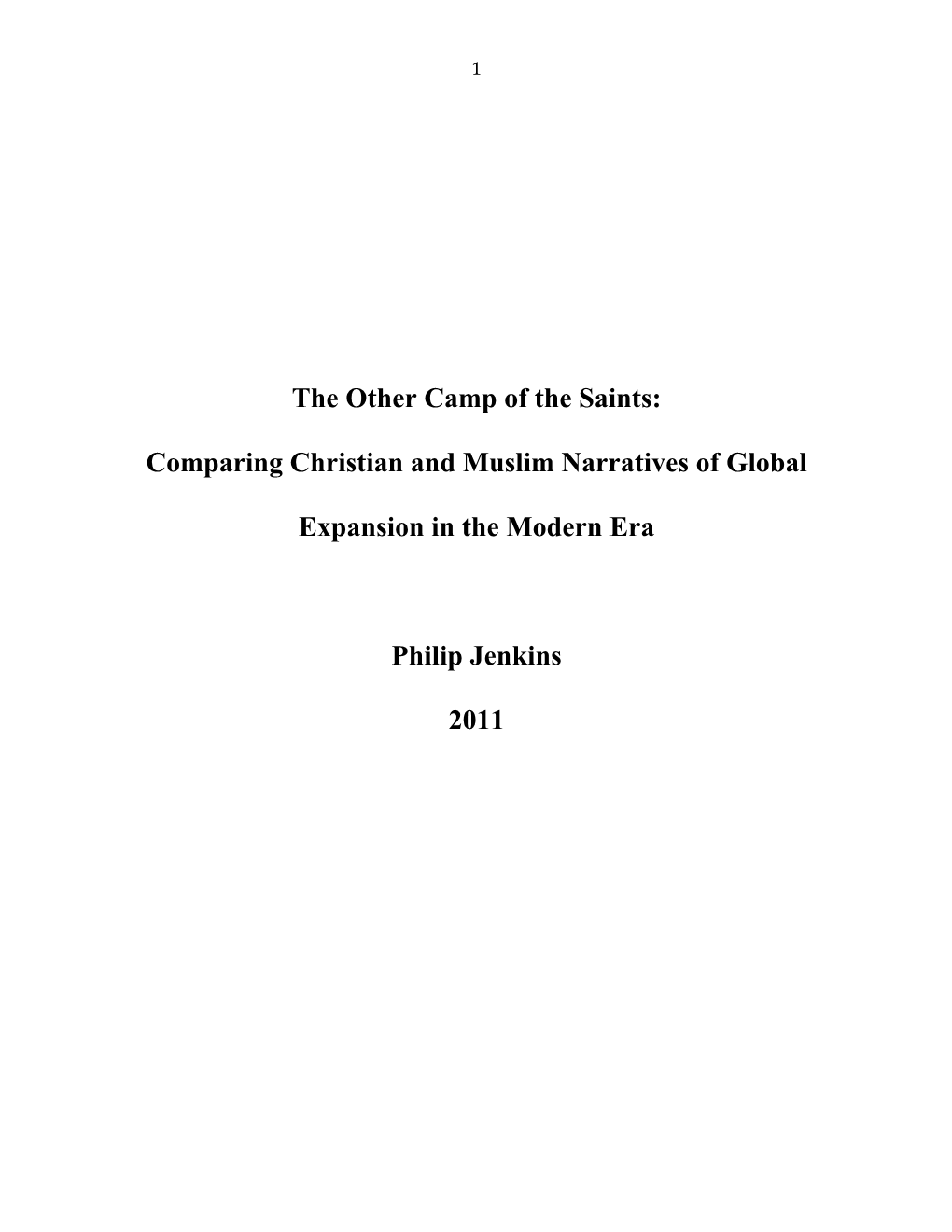 The Other Camp of the Saints: Comparing Christian and Muslim Narratives of Global Expansion in the Modern Era