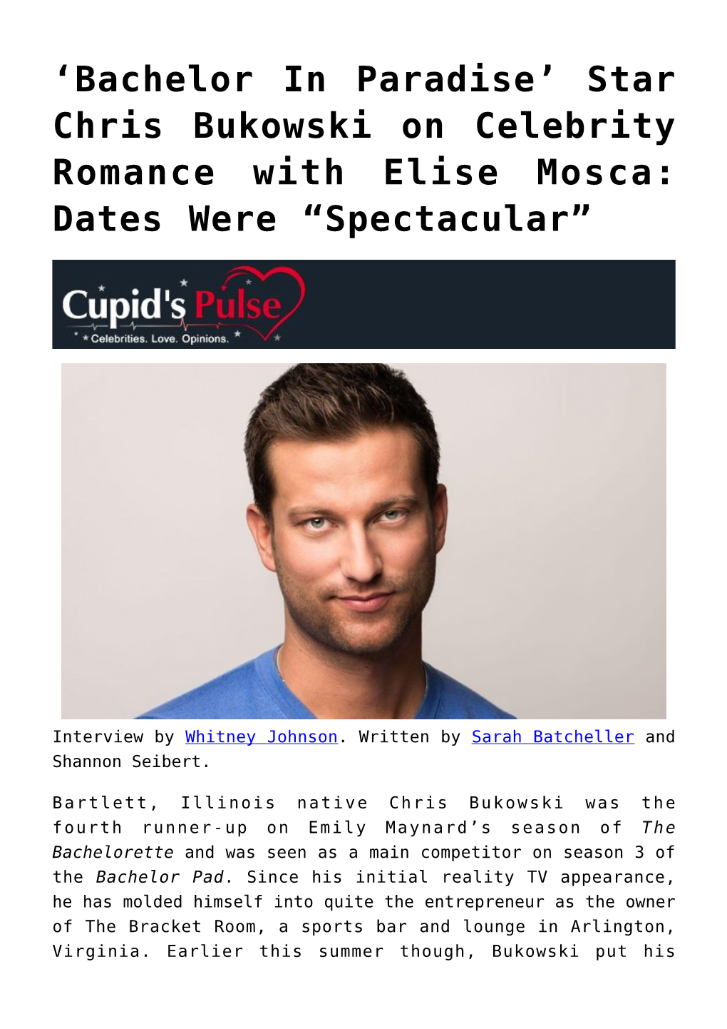 ‘Bachelor in Paradise’ Star Chris Bukowski on Celebrity Romance with Elise Mosca: Dates Were “Spec