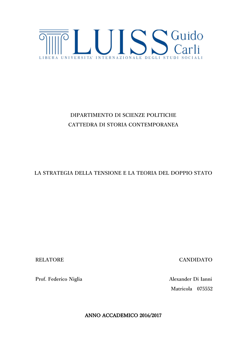 La Strategia Della Tensione E La Teoria Del Doppio Stato