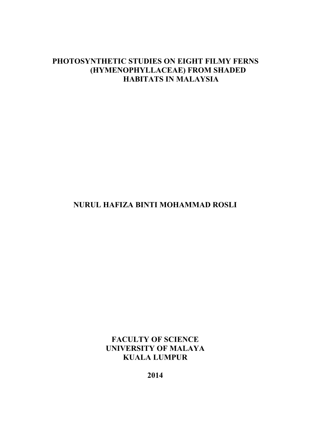 Photosynthetic Studies on Eight Filmy Ferns (Hymenophyllaceae) from Shaded Habitats in Malaysia