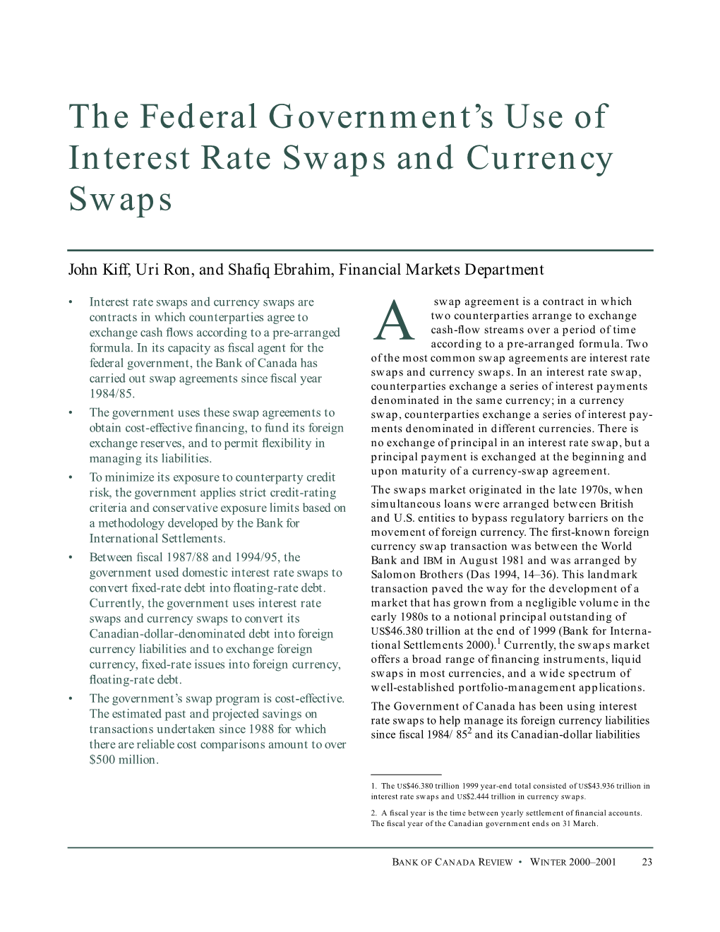 The Federal Government's Use of Interest Rate Swaps and Currency