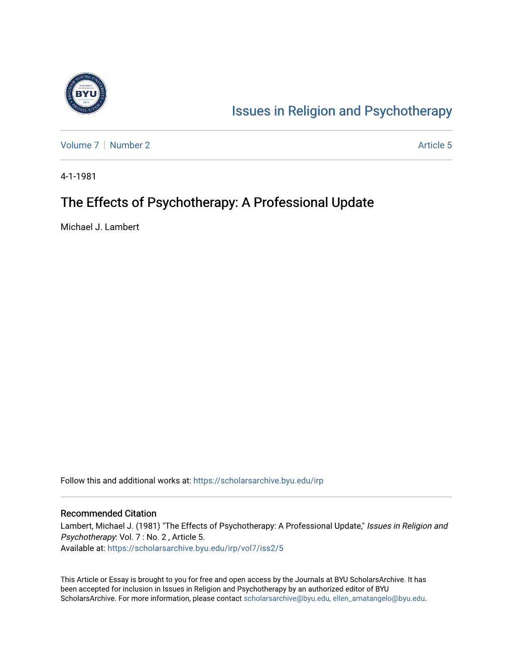 The Effects of Psychotherapy: a Professional Update