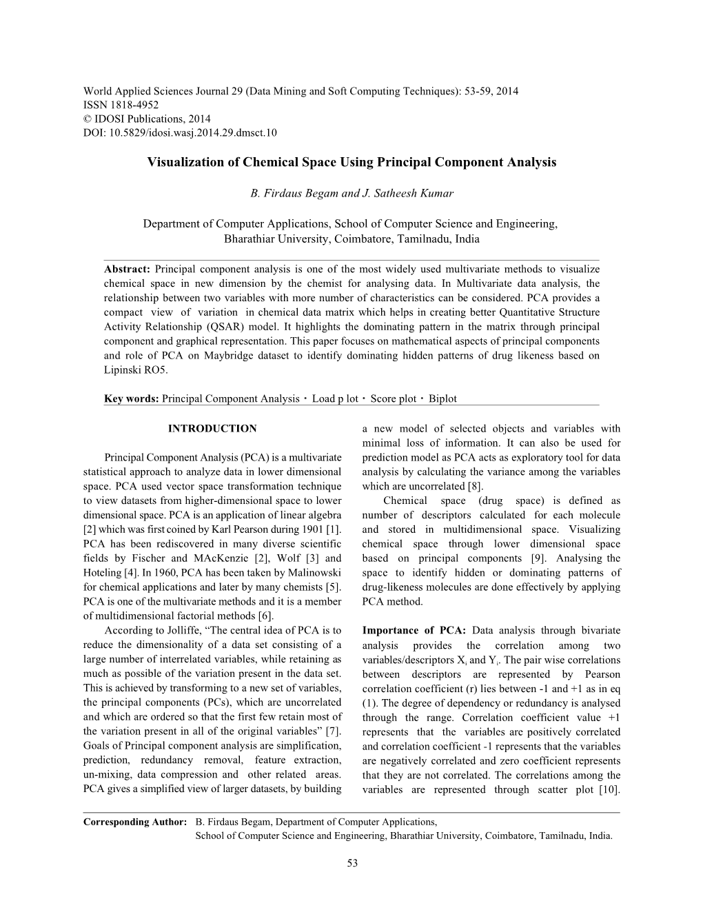 Visualization of Chemical Space Using Principal Component Analysis