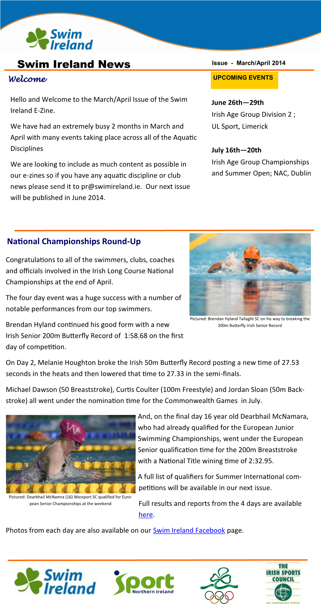 Swim Ireland News Issue - March/April 2014 Welcome UPCOMING EVENTS