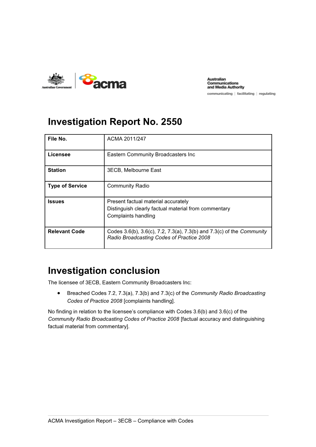 3ECB, Melbourne East - ACMA Investigation Report 2550