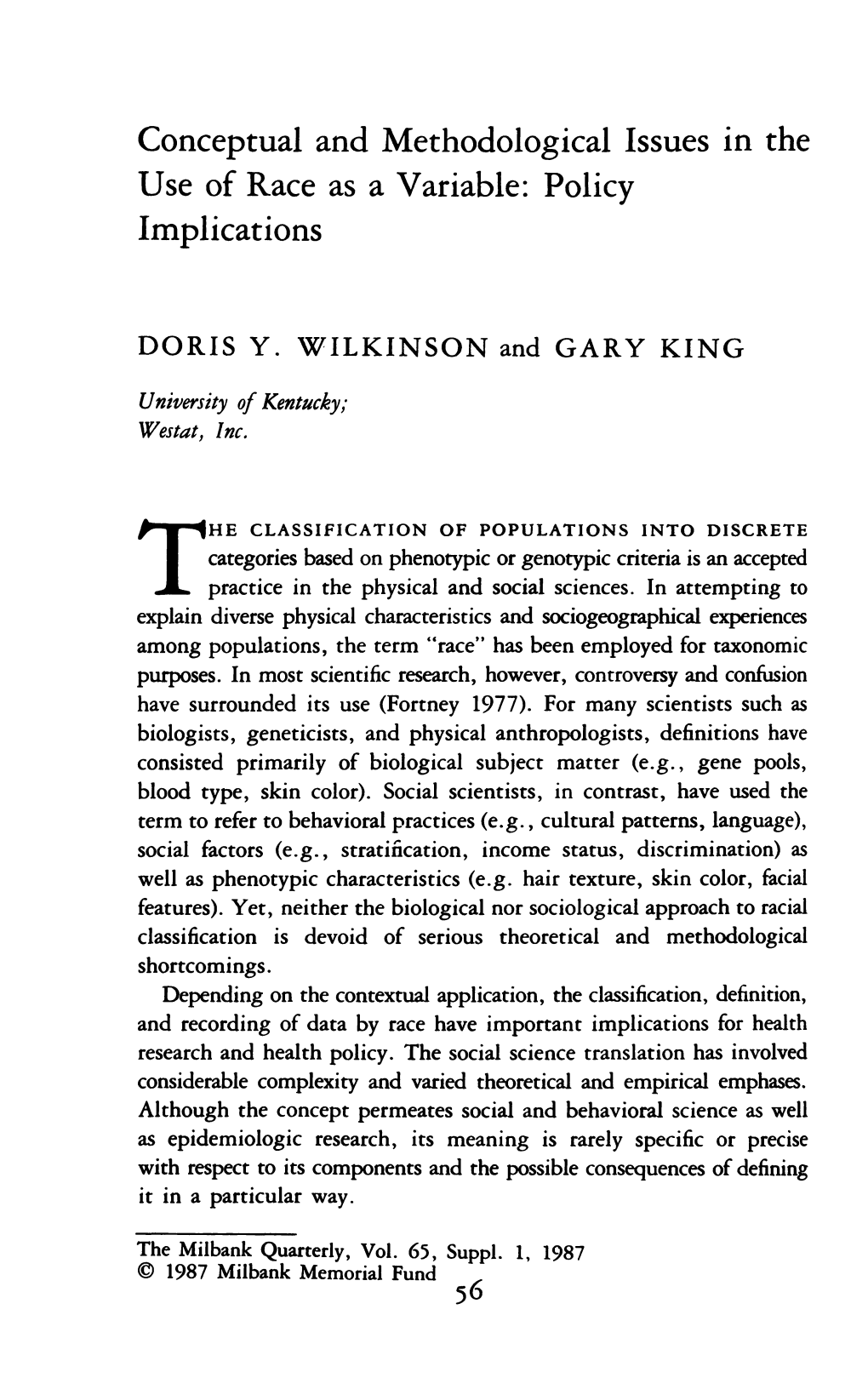 Conceptual and Methodological Issues in the Use of Race As a Variable: Policy Implications