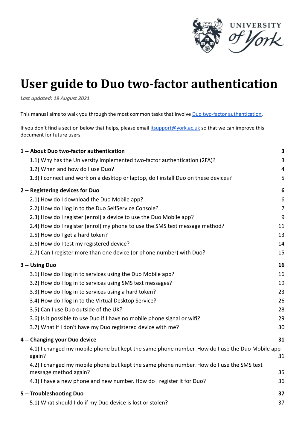 User Guide to Duo Two-Factor Authentication Last Updated: 19 August 2021