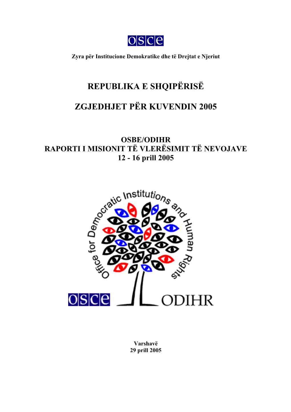 Republika E Shqipërisë Zgjedhjet Për Kuvendin 2005