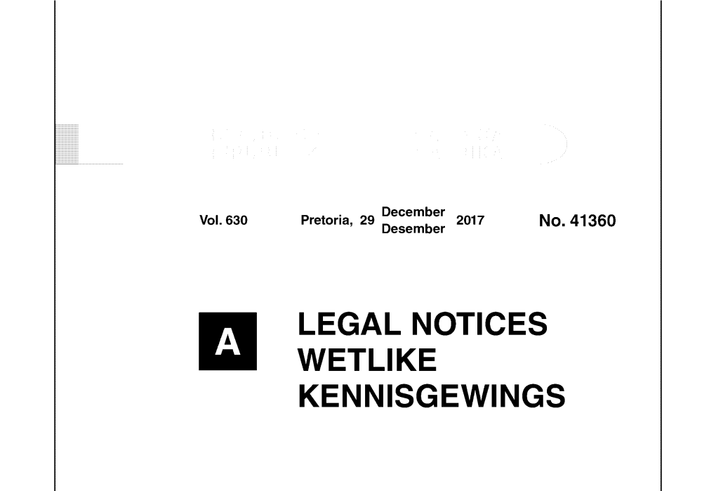 LEGAL NOTICES WETLIKE KENNISGEWINGS 2 No