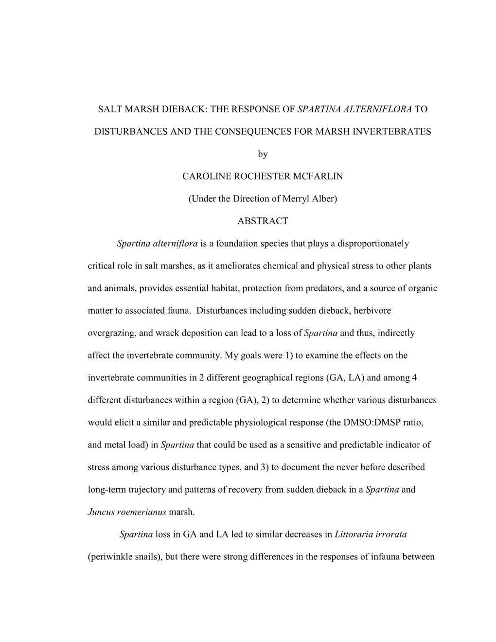 Salt Marsh Dieback: the Response of Spartina Alterniflora To