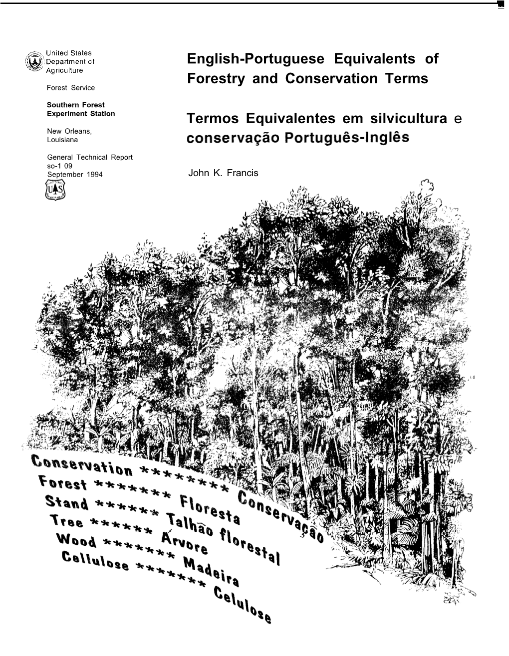 English-Portuguese Equivalents of Forestry and Conservation Terms Termos Equivalentes Em Silvicultura E Conserva@O Portugub-Ingl