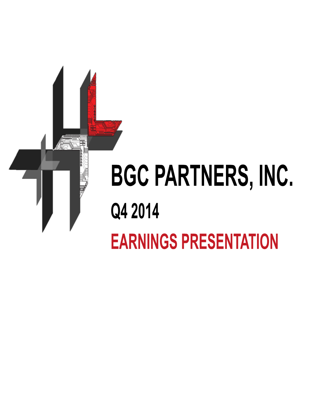 Bgc Partners, Inc. Q4 2014 Earnings Presentation Disclaimer