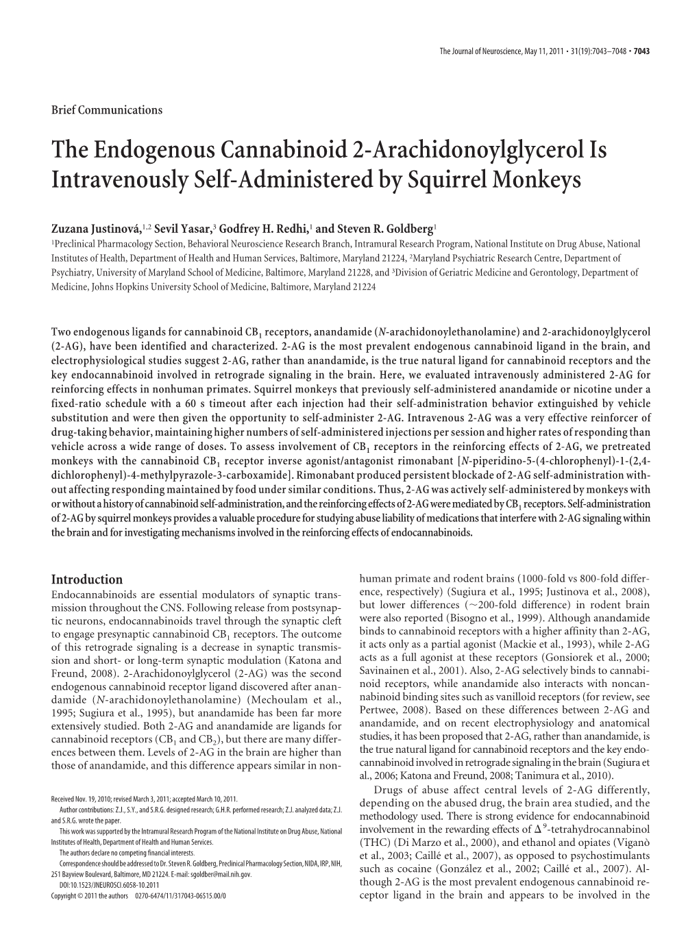 The Endogenous Cannabinoid 2-Arachidonoylglycerol Is Intravenously Self-Administered by Squirrel Monkeys