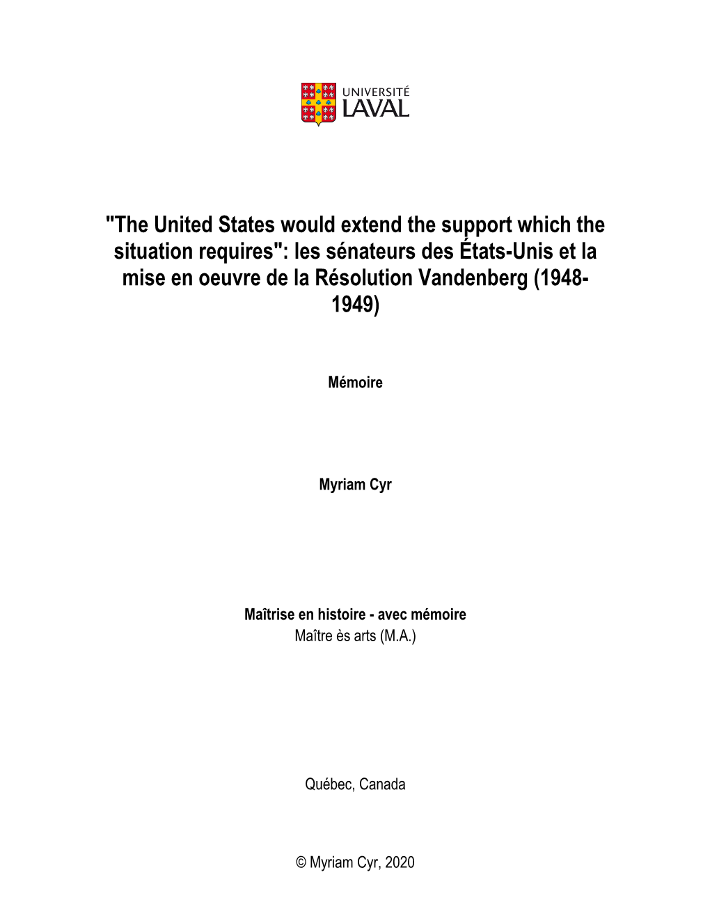 Les Sénateurs Des États-Unis Et La Mise En Oeuvre De La Résolution Vandenberg (1948- 1949)