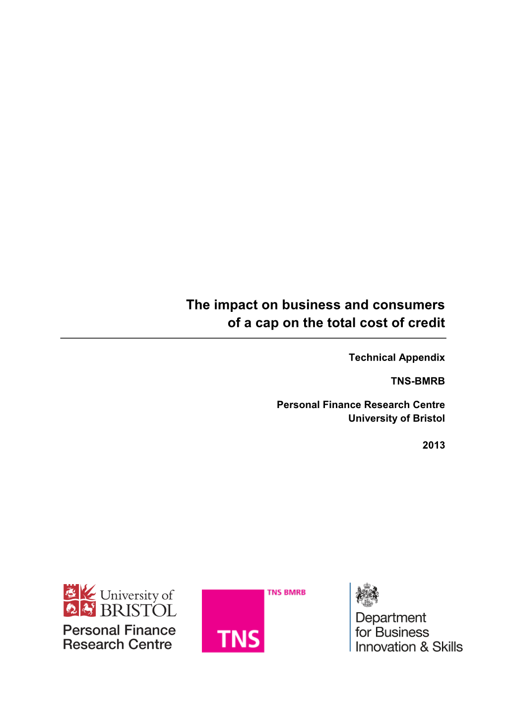 The Impact on Business and Consumers of a Cap on the Total Cost of Credit