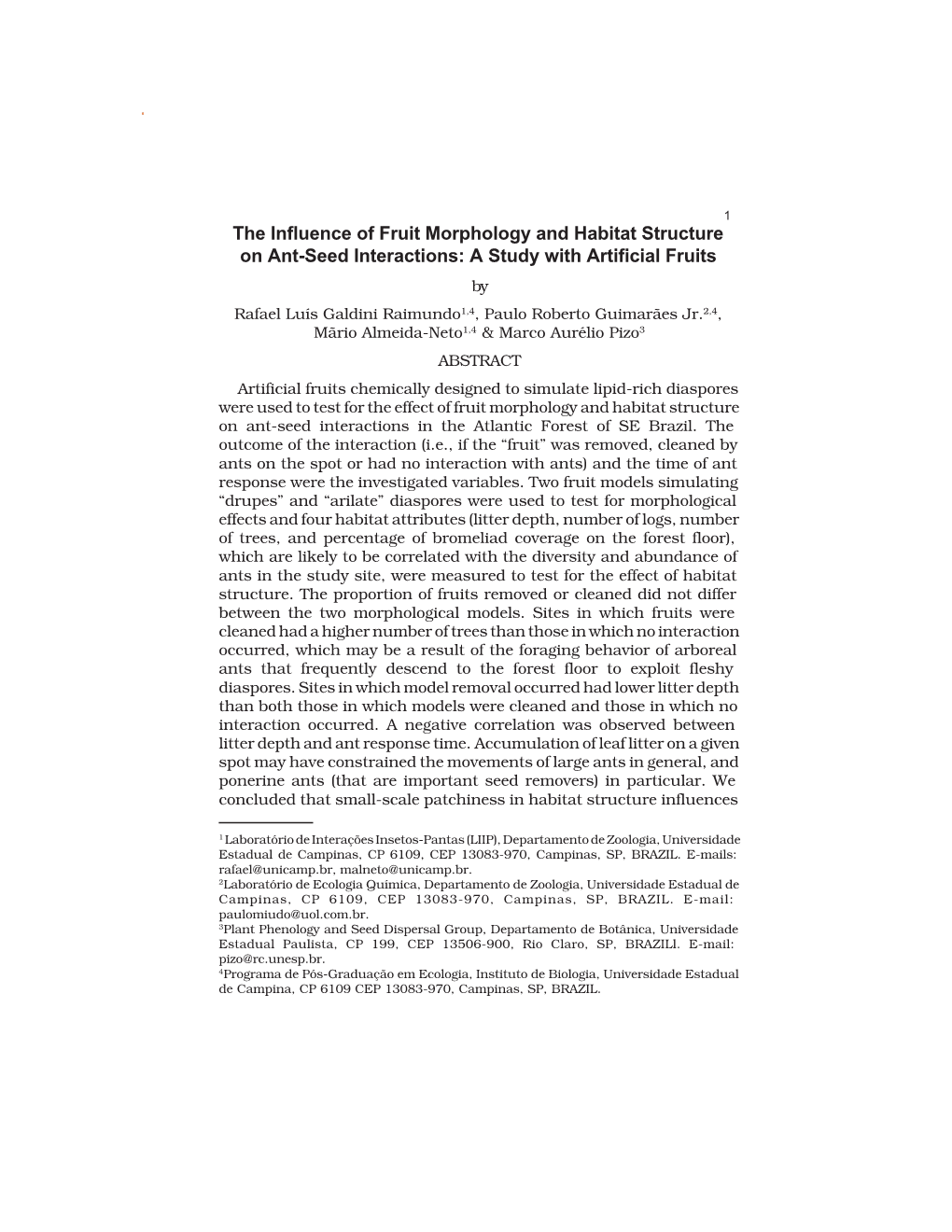 The Influence of Fruit Morphology and Habitat Structure on Ant-Seed